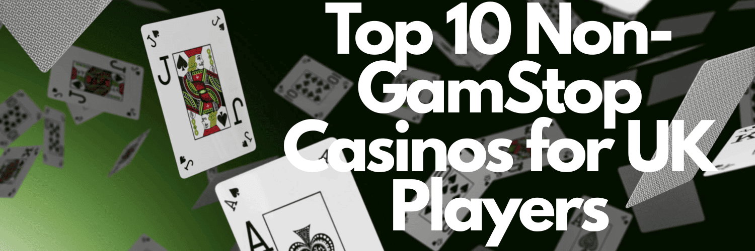 Discovering Casino Sites Not on Gamstop 853355752